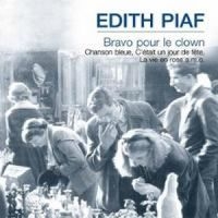 Piaf Edith - Bravo Pour Le Clown in the group CD / Pop-Rock at Bengans Skivbutik AB (3042369)