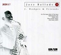 Hodges Johnny & Friends - Jazz Ballads 15 in the group CD / Jazz at Bengans Skivbutik AB (3042457)