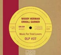 Herman Woody / Erroll Garner - Music For Tired Lovers in the group CD / Jazz at Bengans Skivbutik AB (3042723)