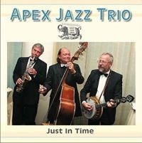 Apex Jazz Trio - Just In Time in the group CD / Jazz at Bengans Skivbutik AB (3042835)