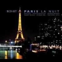 Blandade Artister - Paris La Nuit in the group CD / Pop-Rock at Bengans Skivbutik AB (3042859)