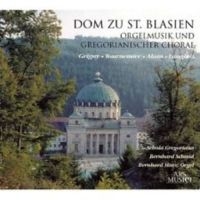 Schola Gregoriana Rattenburg/Marx - Dom Zu St. Blasien Orgelmusik in the group CD / Pop-Rock at Bengans Skivbutik AB (3042927)