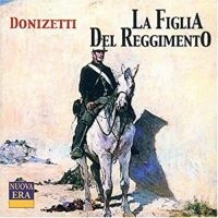 Serra/Matteuzzi/Dara/Campanella - Donizetti: Figlia D.Reggimento in the group CD / Pop-Rock at Bengans Skivbutik AB (3043194)