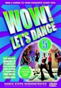 Blandade Artister - Wow! Let's Dance Vol 5 (2006 Editio in the group OTHER / Music-DVD & Bluray at Bengans Skivbutik AB (3044016)