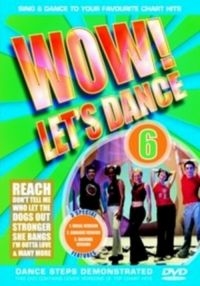 Blandade Artister - Wow! Let's Dance Vol 6 (2006 Editio in the group OTHER / Music-DVD & Bluray at Bengans Skivbutik AB (3044017)