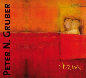 Gruber Peter N - Bzw in the group OUR PICKS / Christmas gift tip CD at Bengans Skivbutik AB (3045054)