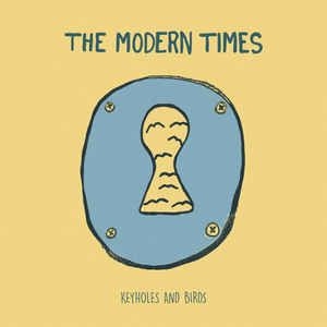 Modern Times - Keyholes And Birds in the group VINYL / Rock at Bengans Skivbutik AB (3049914)