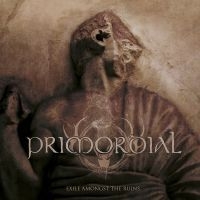 PRIMORDIAL - EXILE AMONGST THE RUINS in the group OUR PICKS / Christmas gift tip CD at Bengans Skivbutik AB (3071513)