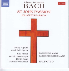 Bach J S - St. John Passion, Bwv 245 (1749 Ver in the group OUR PICKS / Christmas gift tip CD at Bengans Skivbutik AB (3075291)