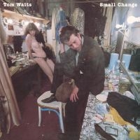 Tom Waits - Small Change (Remastered) in the group CD / Pop-Rock at Bengans Skivbutik AB (3082861)