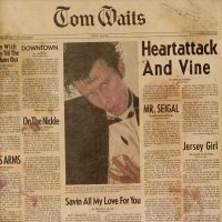 Tom Waits - Heartattack And Vine (Remastered) in the group Minishops / Tom Waits at Bengans Skivbutik AB (3082864)