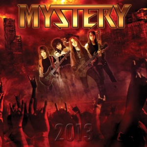 Mystery - 2013 in the group CD / Hårdrock/ Heavy metal at Bengans Skivbutik AB (3099389)