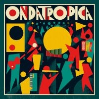 Ondatropica - Ondatropica in the group VINYL / World Music at Bengans Skivbutik AB (3099501)