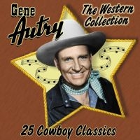 Autry Gene - Western Collection in the group CD / Country at Bengans Skivbutik AB (3110453)