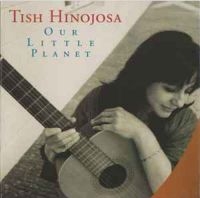 Hinojosa Tish - Our Little Planet in the group CD / Pop-Rock at Bengans Skivbutik AB (3110918)