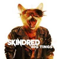 Skindred - Big Tings - Digipack in the group CD / Hårdrock at Bengans Skivbutik AB (3113634)