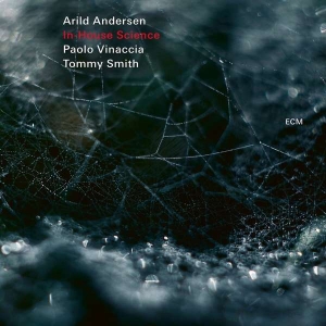 Arild Andersen Paolo Vinaccia Tom - In-House Science in the group CD / Jazz at Bengans Skivbutik AB (3113979)