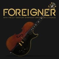 Foreigner - With The 21St Century Symphony Orch in the group Minishops / AOR at Bengans Skivbutik AB (3114678)