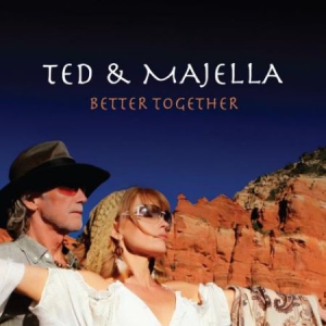 Ted And Majella - Better Together in the group CD / Pop-Rock at Bengans Skivbutik AB (3118418)