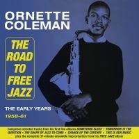 Coleman Ornette - Road To Free Jazz 1958-61 in the group CD / Jazz at Bengans Skivbutik AB (3125049)