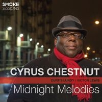 Chestnut Cyrus - Midnight Melodies in the group CD / Jazz at Bengans Skivbutik AB (3186940)