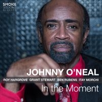 O'neal Johnny - In The Moment in the group CD / Jazz at Bengans Skivbutik AB (3186946)