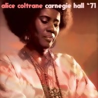 Coltrane Alice - Carnegie Hall '71 in the group CD / Jazz at Bengans Skivbutik AB (3199877)