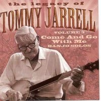 Jarrell Tommy - Legacy Vol 3: Come And Go With in the group CD / Country at Bengans Skivbutik AB (3205198)