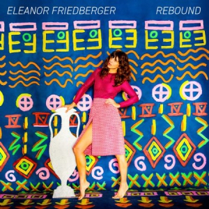 Friedberger Eleanor - Rebound in the group VINYL / Rock at Bengans Skivbutik AB (3205271)