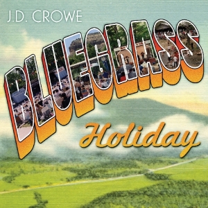 J.D. Crowe - Bluegrass Holiday in the group OUR PICKS / Christmas gift tip CD at Bengans Skivbutik AB (3205407)