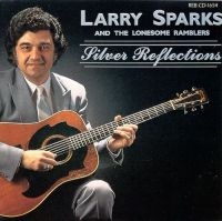 Sparks Larry - Silver Reflections in the group CD / Country,Elektroniskt at Bengans Skivbutik AB (3205409)