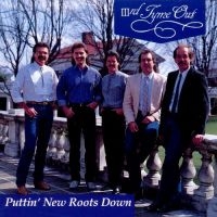 Third Tyme Out - Puttin' New Roots Down in the group CD / Country at Bengans Skivbutik AB (3205421)