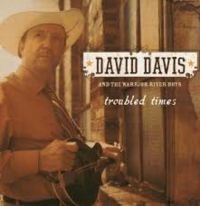 Davis David & Warrior.. - Troubled Times in the group CD / Country at Bengans Skivbutik AB (3205485)