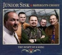 Sisk Junior & Rambler's Choice - Heart Of A Song in the group CD / Country at Bengans Skivbutik AB (3205509)