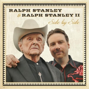 Stanley Ralph/Ralph Stanley Ii - Side By Side in the group OUR PICKS / Christmas gift tip CD at Bengans Skivbutik AB (3205513)