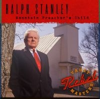 Stanley Ralph - Mountain Preacher's Child in the group CD / Country at Bengans Skivbutik AB (3205537)