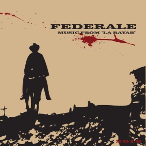 Federale - Music From La Rayar (10Th Anniversa in the group VINYL / Rock at Bengans Skivbutik AB (3212084)