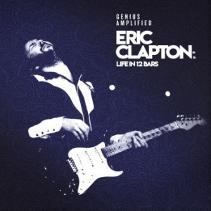 Blandade Artister - Life In 12 Bars - Eric Clapton Docu in the group CD / RNB, Disco & Soul at Bengans Skivbutik AB (3213287)
