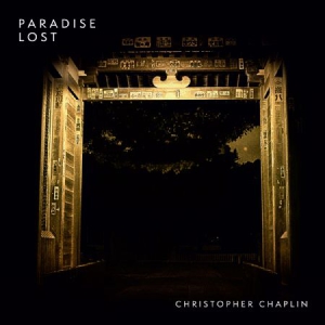 Chaplin Christopher - Paradise Lost in the group VINYL / Pop at Bengans Skivbutik AB (3217599)