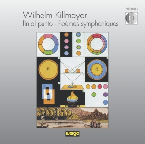 Killmayer Wilhelm - Fin Al Punto: Poèmes Symphoniques in the group OUR PICKS / Christmas gift tip CD at Bengans Skivbutik AB (3217627)