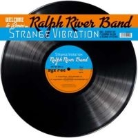 Ralph River Band - Strange Vibration in the group VINYL / Dance-Techno,Pop-Rock at Bengans Skivbutik AB (3221761)