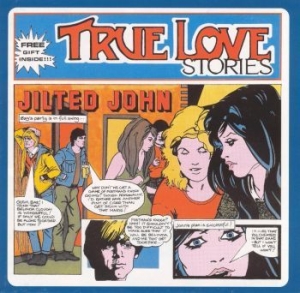 Jilted John - True Love Stories (40Th Anniversary in the group VINYL / Pop-Rock at Bengans Skivbutik AB (3227500)