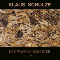 Schulze Klaus - Das Wagner Desaster in the group CD / Pop-Rock at Bengans Skivbutik AB (3227579)