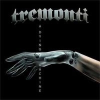 Tremonti - A Dying Machine - Digipack in the group CD / Hårdrock at Bengans Skivbutik AB (3231025)