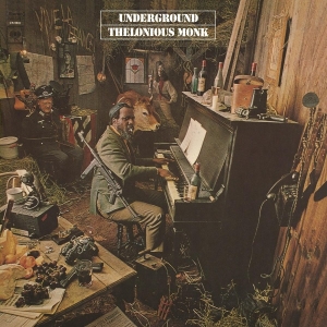 Thelonious Monk - Underground in the group OUR PICKS / Classic labels / Music On Vinyl at Bengans Skivbutik AB (3231781)