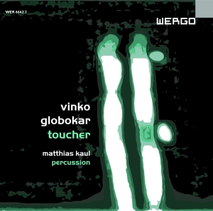 Globokar Vinko - Toucher in the group OUR PICKS / Christmas gift tip CD at Bengans Skivbutik AB (3233613)