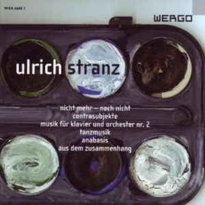 Stranz Ulrich - Nicht Mehr - Noch Nicht Musik Für in the group OUR PICKS / Christmas gift tip CD at Bengans Skivbutik AB (3233620)