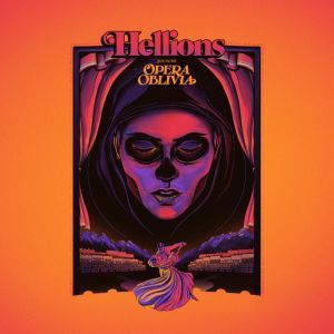 Hellions - Opera Oblivia in the group CD / Pop-Rock at Bengans Skivbutik AB (3236202)