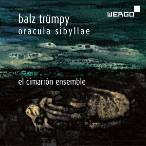 Trümpy Balz - Oracula Sibyllae in the group OUR PICKS / Christmas gift tip CD at Bengans Skivbutik AB (3236760)