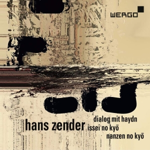 Zender Hans - Dialog Mit Haydn Issei No Kyo Nan in the group Externt_Lager /  at Bengans Skivbutik AB (3236764)